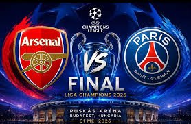 Arsenal VS PSG, Final Liga Champions 2026 di Budapest